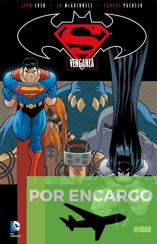 POR ENCARGO Superman/Batman vol. 02: Venganza